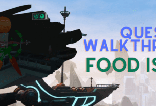 Quest Walkthrough - Food Is Ar