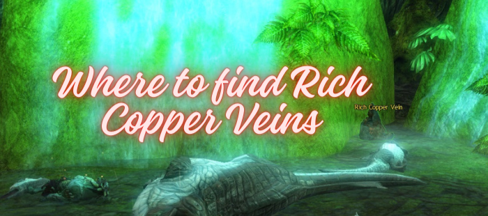 Where to find Rich Copper Veins - Featured
