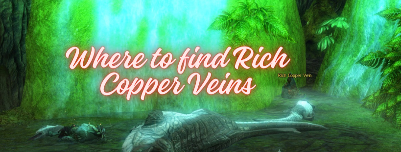 Where to find Rich Copper Veins - Featured